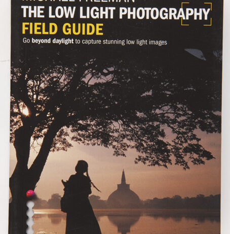 The low light photography field guide