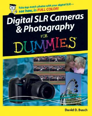 Digital SLR Cameras for Dummies